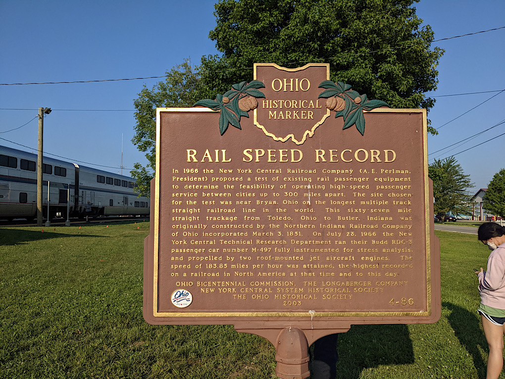 There was a sign about a rail speed record set in the area. We weren't setting any speed records, for sure.